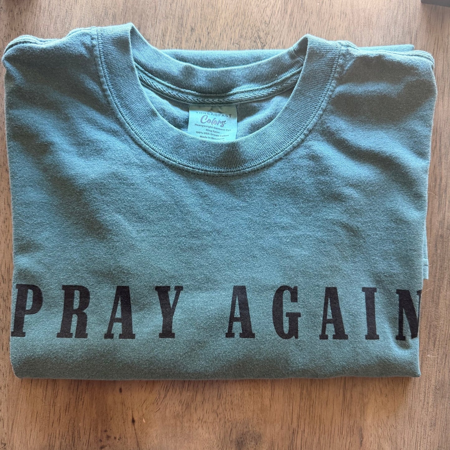 Pray Again Tee - Apostle Living Inc