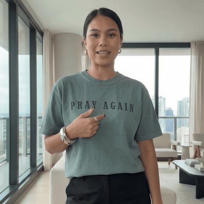 Pray Again Tee: 100% ring-spun cotton - Apostle Living Inc