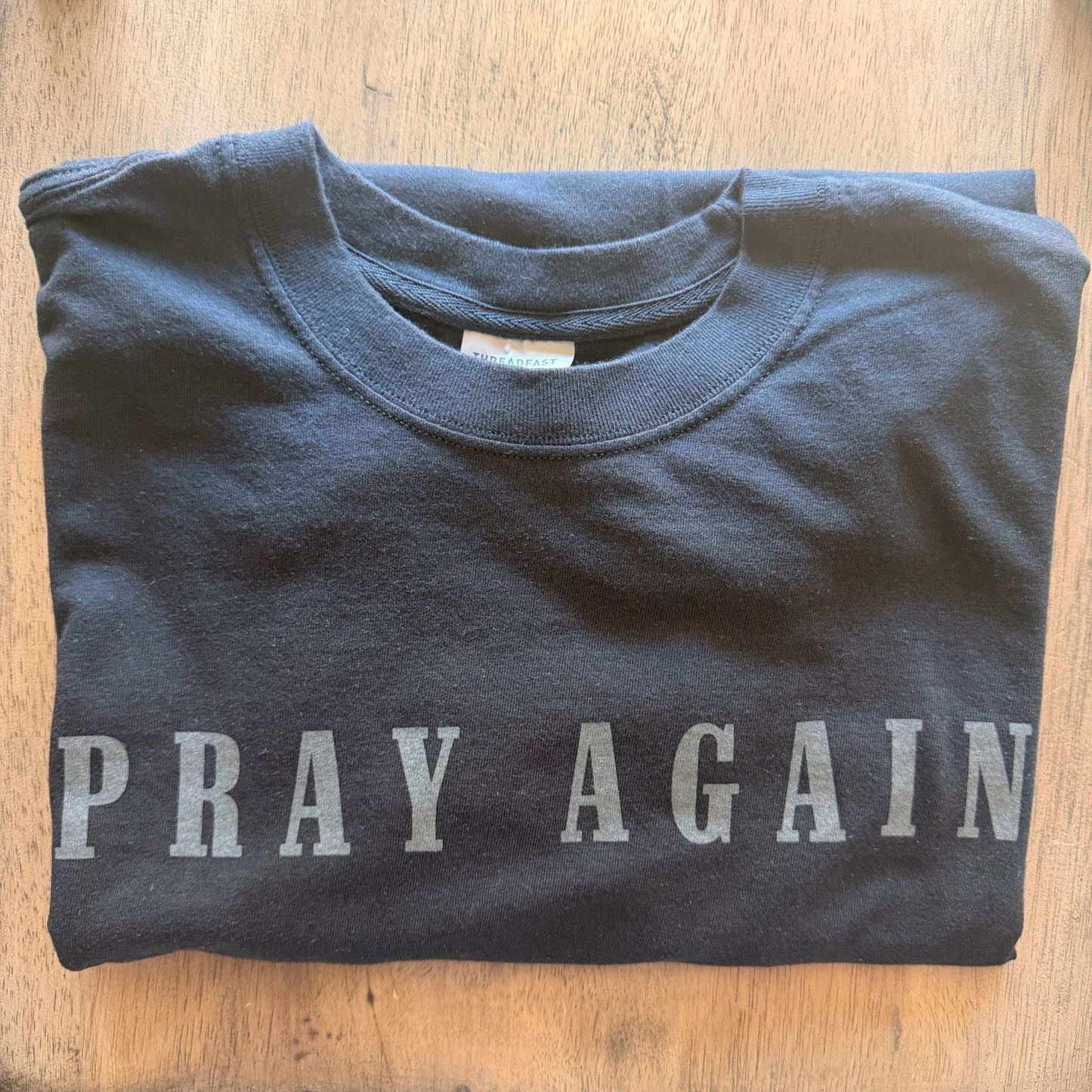 Pray Again Tee - Apostle Living Inc