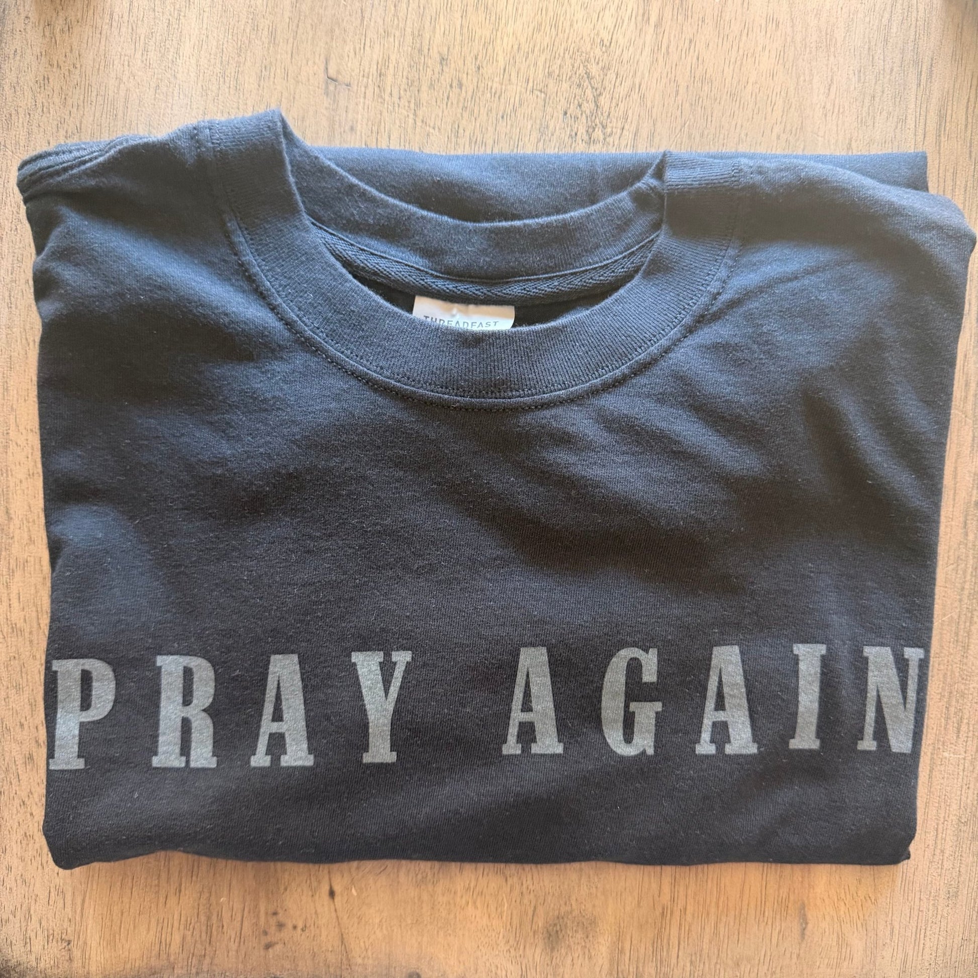Pray Again Tee - Apostle Living Inc