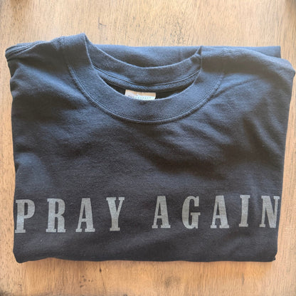 Pray Again Tee - Apostle Living Inc